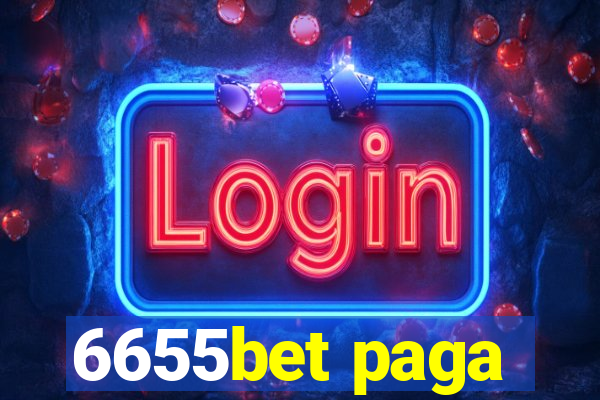 6655bet paga